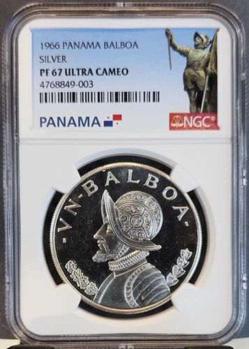 1966 PANAMA SILVER 1 BALBOA VASCO NUNEZ DE BALBOA NGC PF 67 ULTRA CAMEO