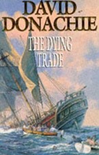 The Dying Trade, Donachie, David