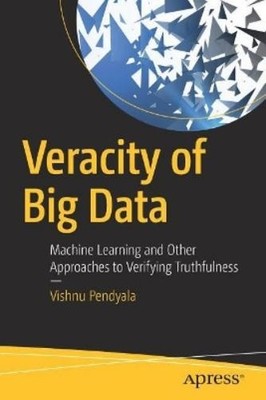Vishnu Pendyala Veracity of Big Data (Taschenbuch) (US IMPORT)
