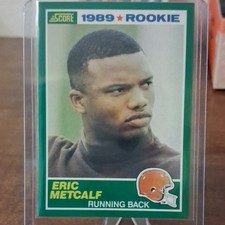 Score 1989 Rookie Eric Metcalf #259 Cleveland Browns NFL Football Card. rookie card picture