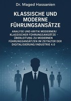 Dr. Maged Hassanien | Klassische Und Moderne FüHrungsansäTze | Taschenbuch