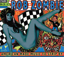 Rob Zombie American Made Music to Strip By (Vinyl) 12" Album