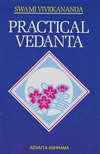 Practical Vedanta by Swami Vivekananda (2004-03-30)
