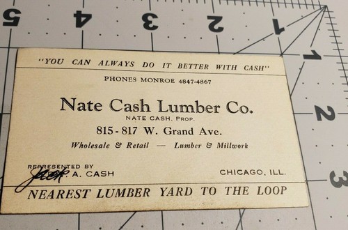 1930's Nate Cash Lumber Co. business card, Chicago Illinois