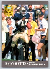 1991 Fleer Ultra RICKY WATTERS #297 Notre Dame / San Francisco 49ers Rookie RC