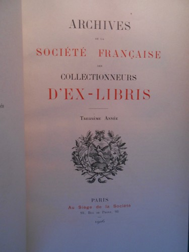 Archives de la Société Française des Collectionneurs d'Ex-Libris - Année 1906. - Picture 3 of 12