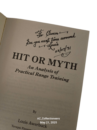 Hit or myth an analysis of practical range training by Louis Awerbach - Yavapai - Imagen 7 de 7