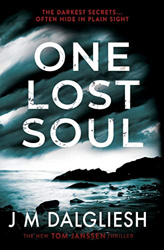 One Lost Soul: 1 (Hidden Norfolk) - Dalgliesh, J M