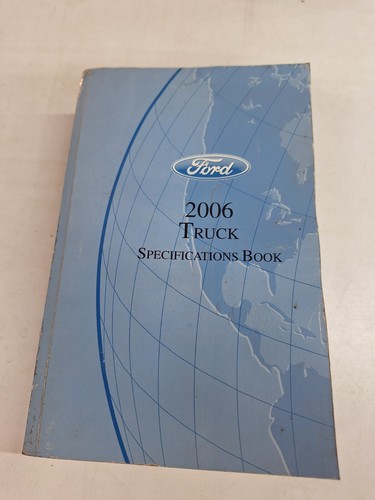 2006 Ford Truck Service Specifications Book F150 F250 F350 Super Duty Ranger Van