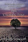 The Cloven Pine by D Garrett Nadeau (Paperback / softback, 2014)