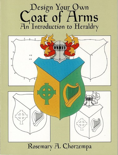 Design Your Own Coat of Arms An Introduction to Heraldry (1987, Dover) PB - Picture 1 of 2