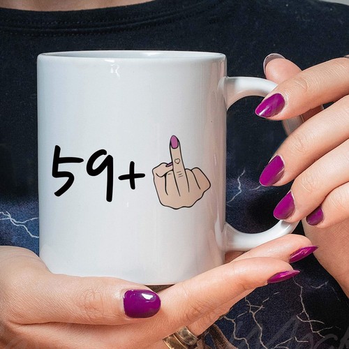 I Am 59 Plus 1 Mittelfinger entspricht 60 Geburtstag Kaffeetassen - Neuheit Keramik... - Bild 6 von 7