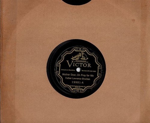Fr. Lawrence Bracken - Oh Mother Dear, Pray For Me / Hail Queen Of Heaven 78 - Bild 1 von 24