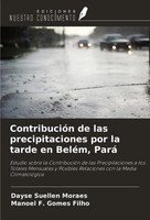 Dayse Suellen Moraes (U. A.) | ContribucióN De Las Precipitaciones Por La...