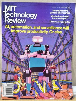 MIT Technology Review March April 2025 Relationships AI Automation