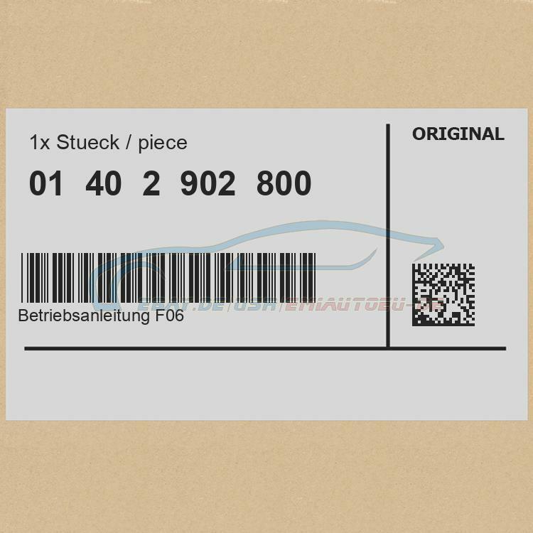 Oryginalne BMW 01402902800 - Instrukcja Obsługi F06-ung F06\