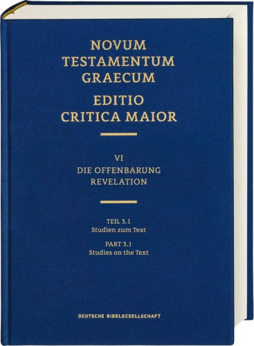Novum Testamentum Graecum, Editio Critica Maior VI/3.1: Offenbarung, Studien zu - Bild 1 von 2