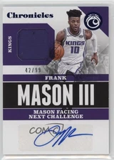 2017 Panini Chronicles Blue 42/99 Frank Mason III #CSS-FM3 Rookie Auto RC 0f7h