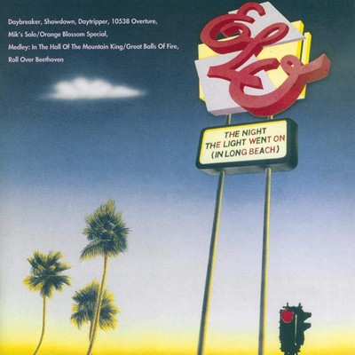 Electric Light Orchestra: The Night The Light Went On: (In Long Beach)