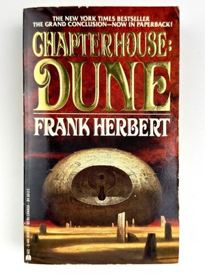 Chapterhouse: Dune - Frank Herbert - 1987 1st Ace Books Ed / 3rd Print Paperback