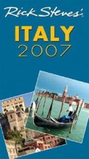 Rick Steves Italy 2007 - Paperback By Steves, Rick - VERY GOOD