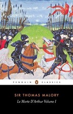 Le Morte D'Arthur: Volume 1 (The Penguin English Library) By Tho