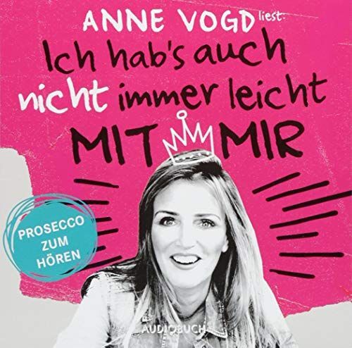 Thumbnail - Ich Hab's Auch Nicht Immer Leicht Mit Mir Anne, Vogd (autorin Und
