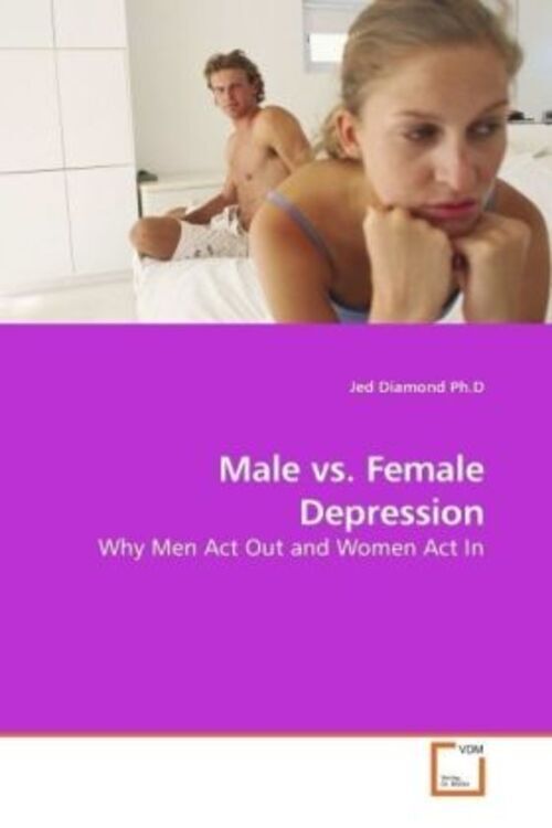 Jed Diamond | Male Vs. Female Depression | Taschenbuch | Englisch