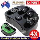 <!--F#f_0-->Electric Power Window Switch 4 Button for Holden Commodore VT VX 1999-2003 New<!--F/-->
