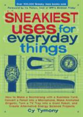 #ad #ad Sneakiest Uses for Everyday Things: How to Mak 0740768743 Cy Tymony paperback $3.98