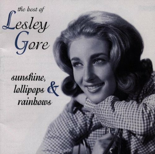Sunshine, Lollipops & Rainbows: The Best of Lesley Gore - Bild 1 von 1