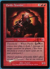 Pardic Arsonist FOIL Torment NM Red Uncommon SIGNED CARD (409347) ABUGames