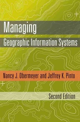 Verwaltung geographischer Informationssysteme, gebunden von Obermeyer, Nancy J.; Pi...