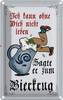 Blechschild 18X12 Cm Bier Kann Nicht Ohne Dich Leben Spruch Zitat Deko Geschenk