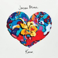 Jason Mraz - Know. - Vinyl Record Vinyl - G3Z
