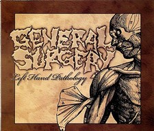General Surgery – Left Hand Pathology CD (2006 + Slipcase) Grindcore Carcass