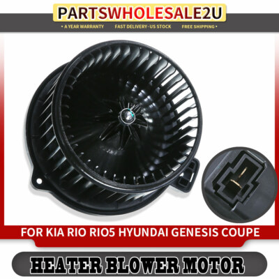 A/C Heater Blower Motor Fan Assembly for Hyundai Genesis Coupe Kia Rio Rio5 Borrego A/C Heater Blower Motor Fan Assembly for Hyundai Genesis Coupe Kia Rio Rio5 Borrego