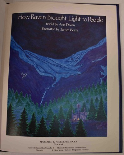 1992 ANN DIXON SIGNIERT WIE RABE LICHT ZU MENSCHEN BRACHTE James Watss Illus 1. Auflage - Bild 8 von 14