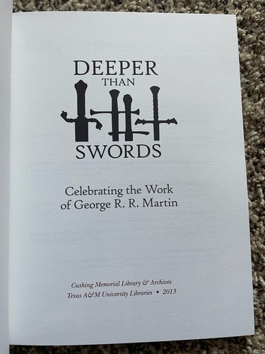 DEEPER THAN SWORDS: Celebrating the Work of George R. R. Martin Texas A&M Press - Bild 5 von 14