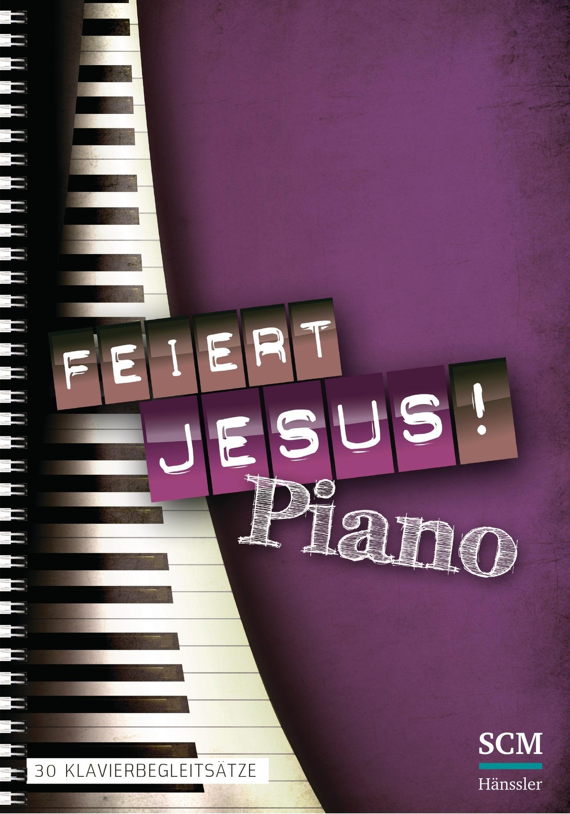 Feiert Jesus Piano | Taschenbuch | Deutsch (2014) | 30