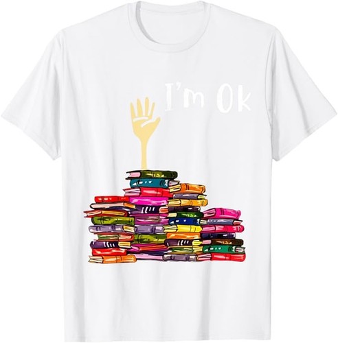 Bücher lesen Bibliothekar Leser Nerd Ich bin ok Lehrer Schule T-Shirt - Bild 11 von 12