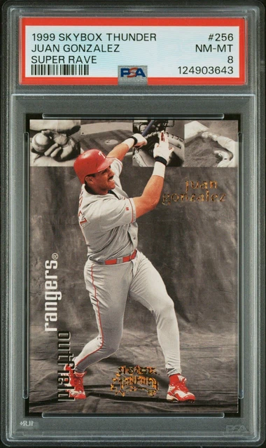 Juan Gonzalez 1999 SkyBox Thunder SUPER RAVE /25 #256  PSA 8 Texas Rangers
