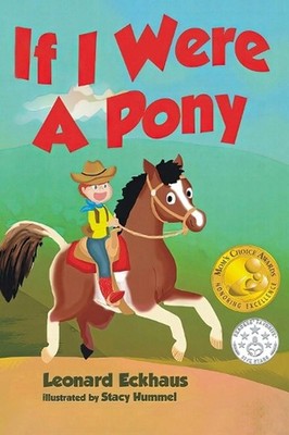 If I Were A Pony by Leonard I. Eckhaus Hardcover Book