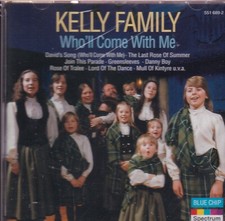 Who'Ll Come With Me [Audio CD] Kelly Family,the