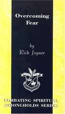 Overcoming Fear,Rick Joyner