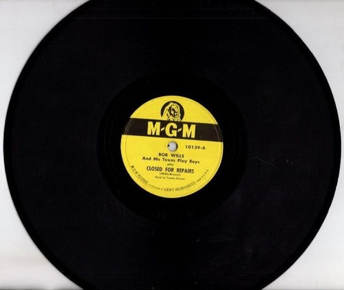 Bob Wills & His Texas Playboys– Closed For Repairs / Little Cowboy Lullaby 78 - Picture 2 of 24