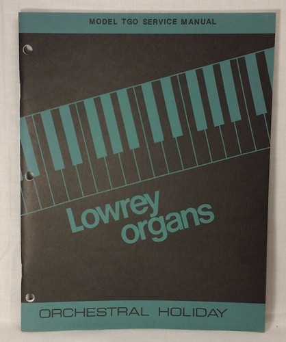 Lowrey Organ Service Manuals Models: TG 98XX, TGB, TGO, TGS (U pick 1) - Picture 6 of 10