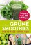 J. J. Smith Grüne Smoothies