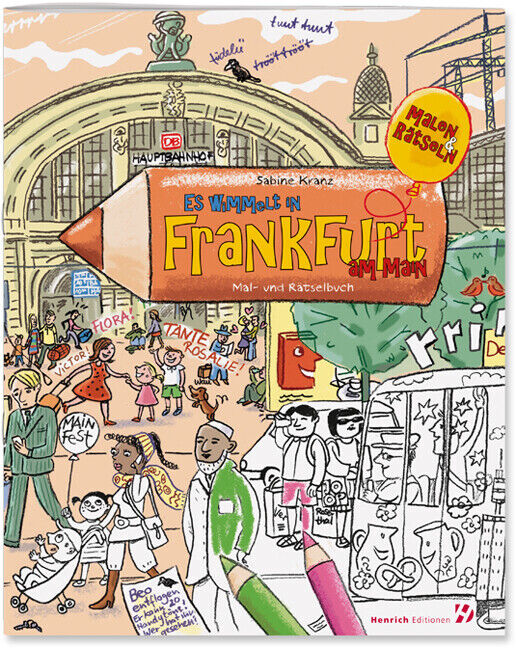 Thumbnail - Es Wimmelt In Frankfurt Am Main | Sabine Kranz | 2012 | Deutsch