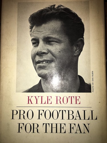 PRO FOOTBALL FÜR DEN FAN - KYLE ROTE NFL HARDCOVER ERSTAUSGABE SIGNIERT JSA COA - Bild 4 von 4